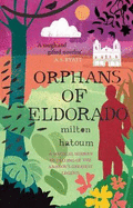 Orphans of Eldorado