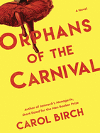 Orphans of the Carnival