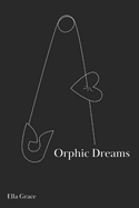 Orphic Dreams
