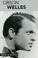 Orson Welles: Interviews
