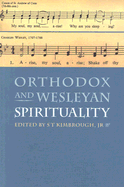 Orthodox and Wesleyan Spirituality