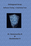 Orthogonal Array: A Guide Book for Beginners - Demystifying Software Testing