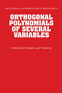 Orthogonal Polynomials of Several Variables