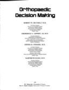 Orthopaedic Decision Making