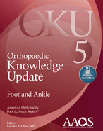 Orthopaedic Knowledge Update: Foot and Ankle 5: Print + eBook with Multimedia