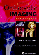 Orthopedic Imaging: A Practical Approach