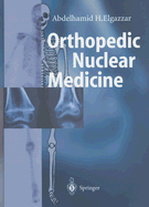Orthopedic Nuclear Medicine