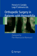 Orthopedic Surgery in Patients with Hemophilia