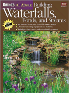 Ortho's All about Building Waterfalls, Ponds, and Streams