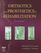 Orthotics and Prosthetics in Rehabilitation