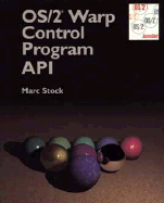 OS/2? Warp Control Program API - Stock, Marc