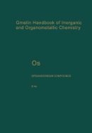 OS Organoosmium Compounds