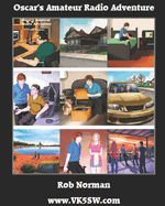Oscar's Amateur Radio Adventure with Pictures