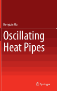 Oscillating Heat Pipes