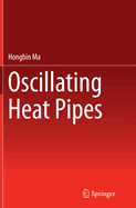 Oscillating Heat Pipes
