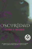 Oscuridad: My Land