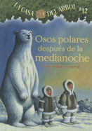 Osos Polares Despues de la Medianoche