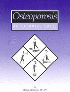 Osteoporosis: An Exercise Guide