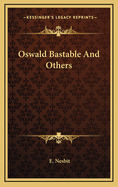 Oswald Bastable and Others