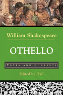 Othello: Texts and Contexts