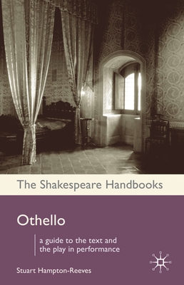 Othello - Hampton-Reeves, Stuart, Professor