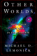 Other Worlds: Ten Great Mysteries of Science
