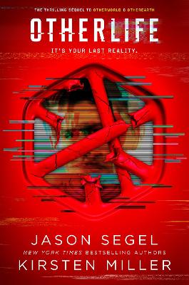 OtherLife: Last Reality Series - Segel, Jason, and Miller, Kirsten