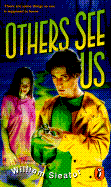 Others See Us