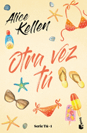 Otra Vez T� / You Again