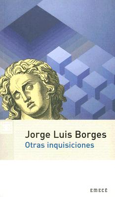 Otras Inquisiciones - Borges, Jorge Luis