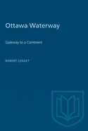 Ottawa Waterway: Gateway to a Continent