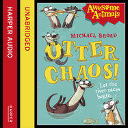 Otter Chaos!