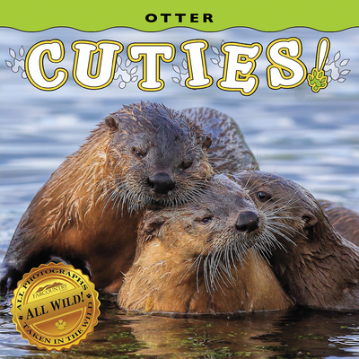 Otter Cuties! - Farcountry Press