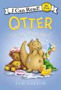 Otter: Oh No, Bath Time!