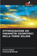 Ottimizzazione Dei Parametri Geometrici Della Torre Solare