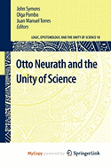 Otto Neurath and the Unity of Science