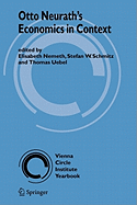 Otto Neurath's Economics in Context