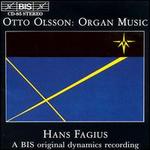 Otto Olsson: Organ Music