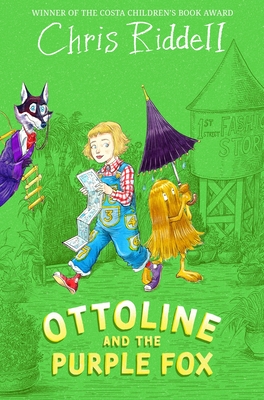 Ottoline and the Purple Fox - Riddell, Chris