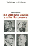 Ottoman Empire and Its Successors
