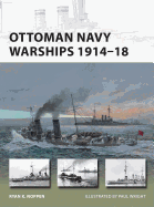 Ottoman Navy Warships 1914-18