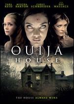 Ouija House