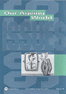 Our Ageing World