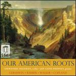 Our American Roots