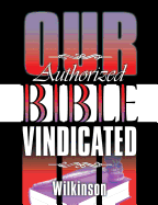 Our authorized Bible vindicated