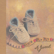 Our Baby: A Journal - Collins Publishers