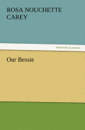 Our Bessie