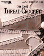Our Best Thread Crochet - Leisure Arts