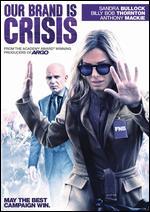 Our Brand Is Crisis