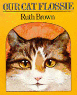 Our Cat Flossie